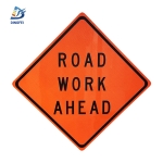 Reflective Aluminum Sign - Aluminum Diamond Grade Reflective Road Work Ahead Signs